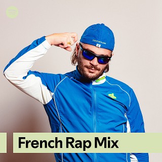 French Rap Mix | Spotify Playlist