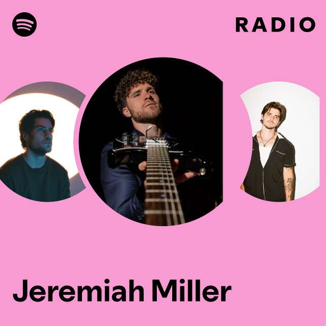 Jeremiah Miller Radio