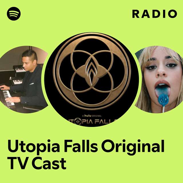 Utopia Falls Original TV Cast Radio