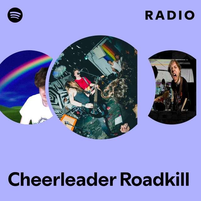 Cheerleader Roadkill Radio