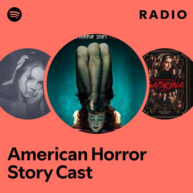 American Horror Story Cast Radio