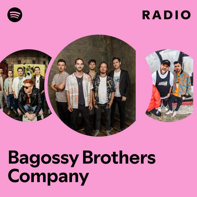 Bagossy Brothers Company Radio