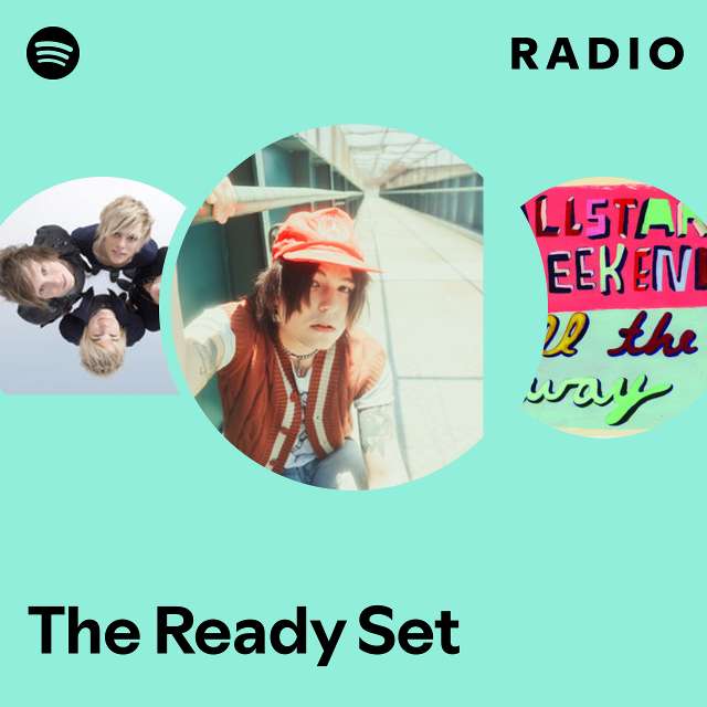 The Ready Set Radio