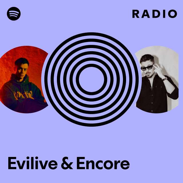 Evilive & Encore Radio