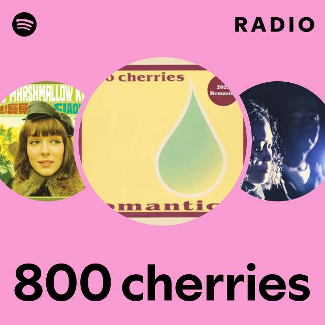 800 cherries Radio