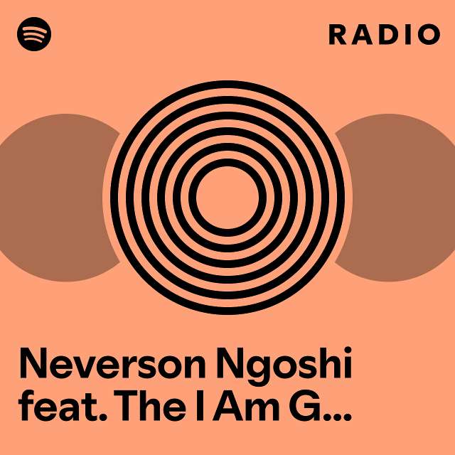 Neverson Ngoshi feat. The I Am Gospel Sounds Radio