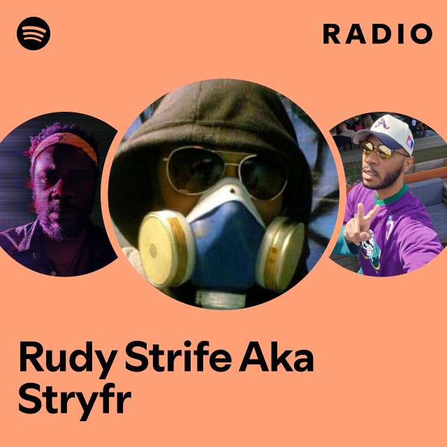 Rudy Strife Aka Stryfr Radio