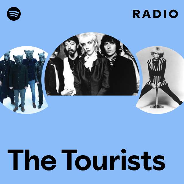 The Tourists Radio