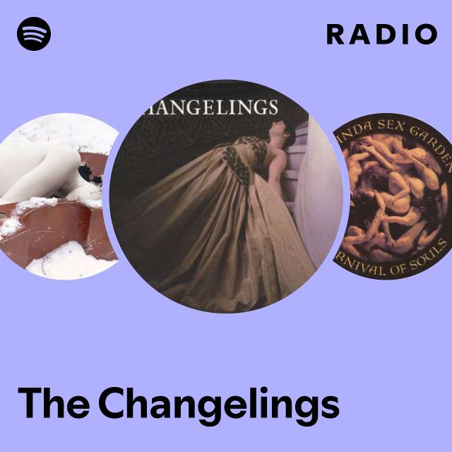 The Changelings Radio