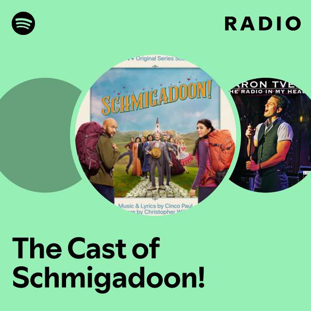 The Cast of Schmigadoon! Radio