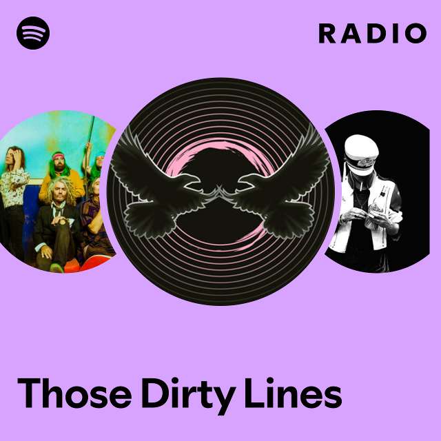 Those Dirty Lines Radio