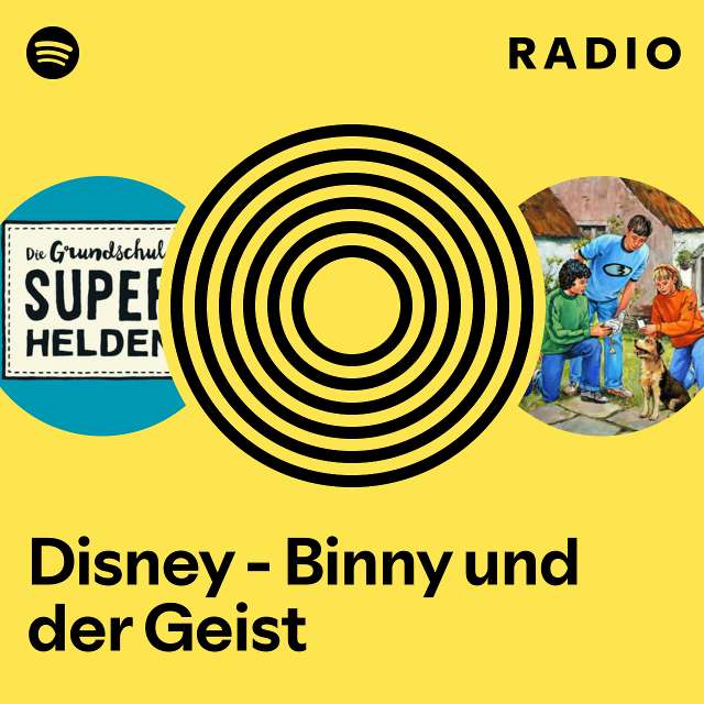 Disney - Binny und der Geist Radio