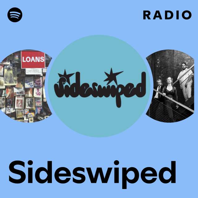 Sideswiped Radio