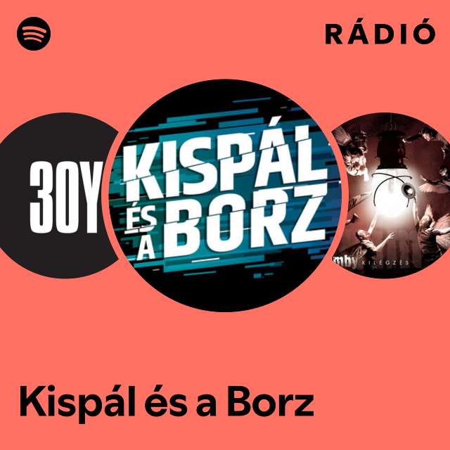Kispál és a Borz Radio
