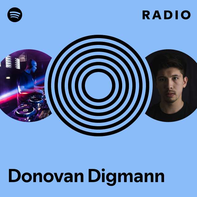 Donovan Digmann Radio