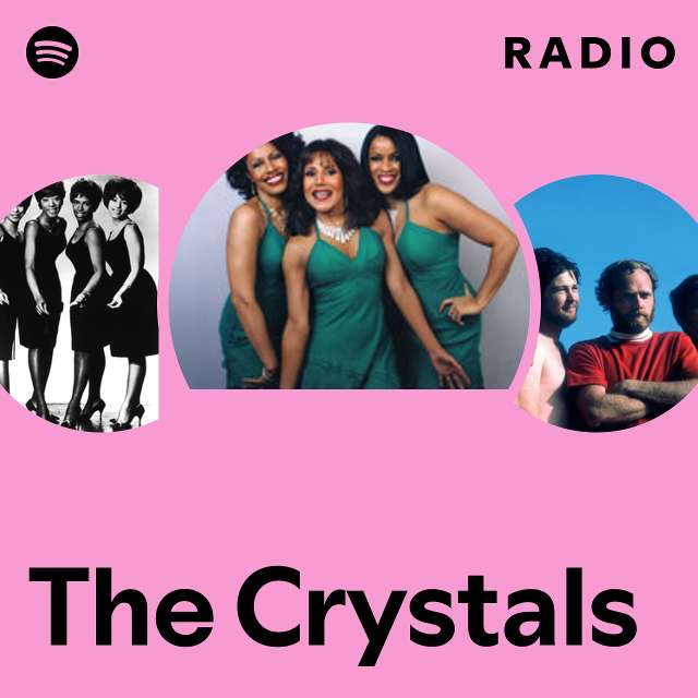 The Crystals Radio