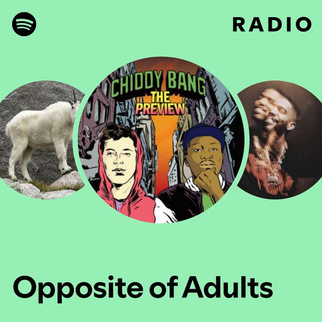 Opposite of Adults Radio