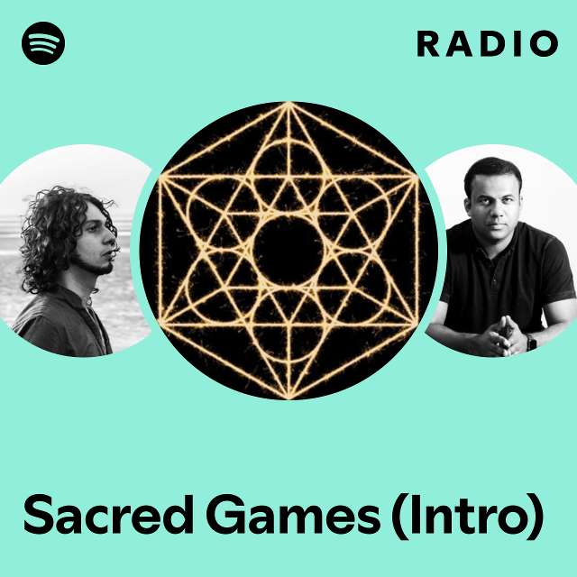 Sacred Games (Intro) Radio