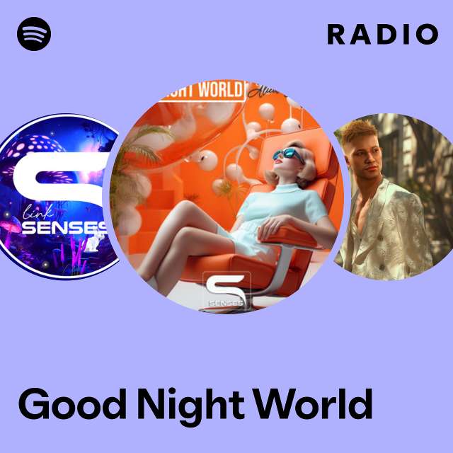 Good Night World Radio