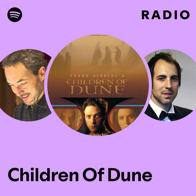 Children Of Dune Radio