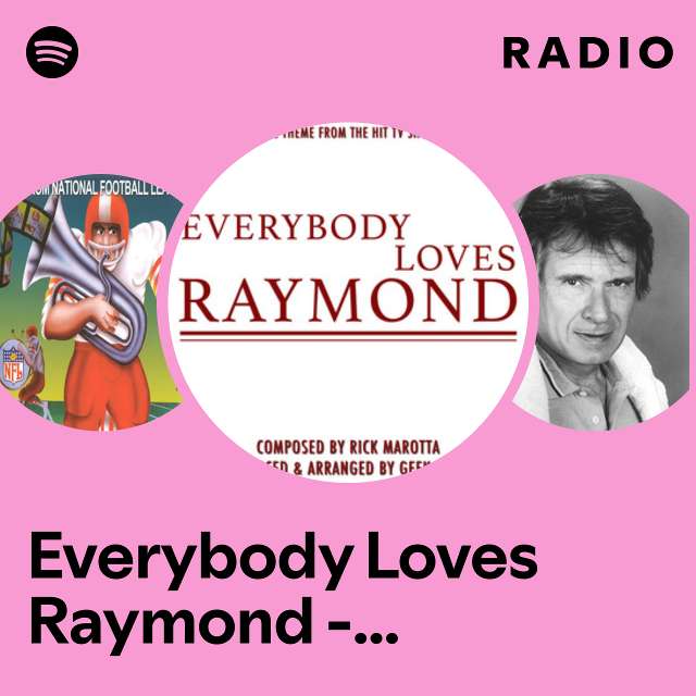 Everybody Loves Raymond - Main Theme Radio