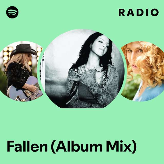 Fallen (Album Mix) Radio