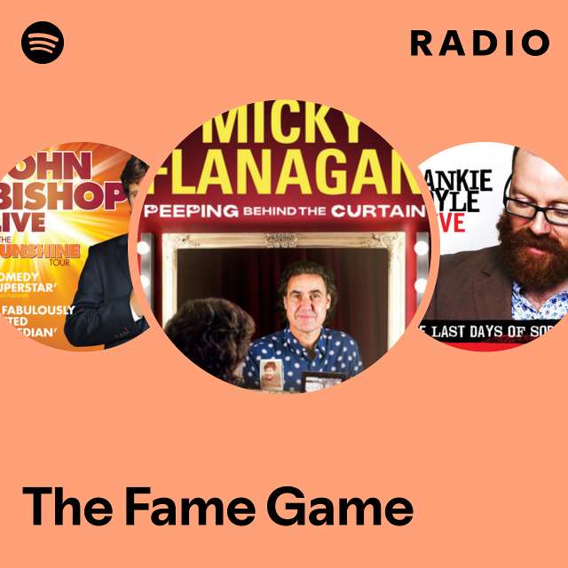 The Fame Game Radio