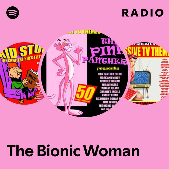 The Bionic Woman Radio