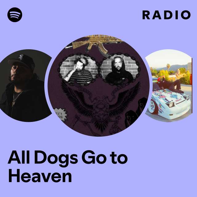 All Dogs Go to Heaven Radio