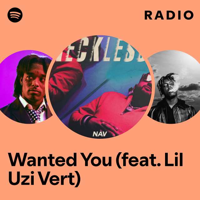 Wanted You (feat. Lil Uzi Vert) Radio