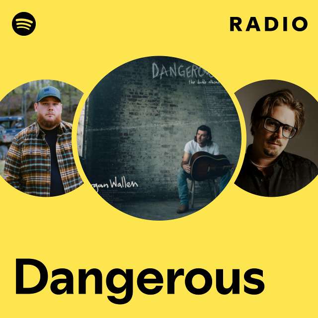 Dangerous Radio