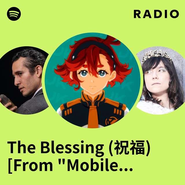 The Blessing (祝福) [From "Mobile Suit Gundam: The Witch from Mercury"] Radio