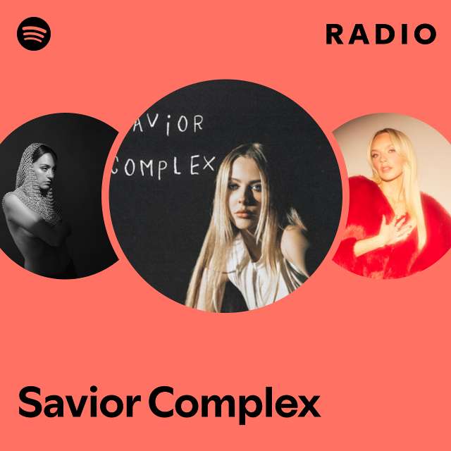 Savior Complex Radio