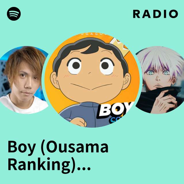 Boy (Ousama Ranking) [王様ランキング] Radio