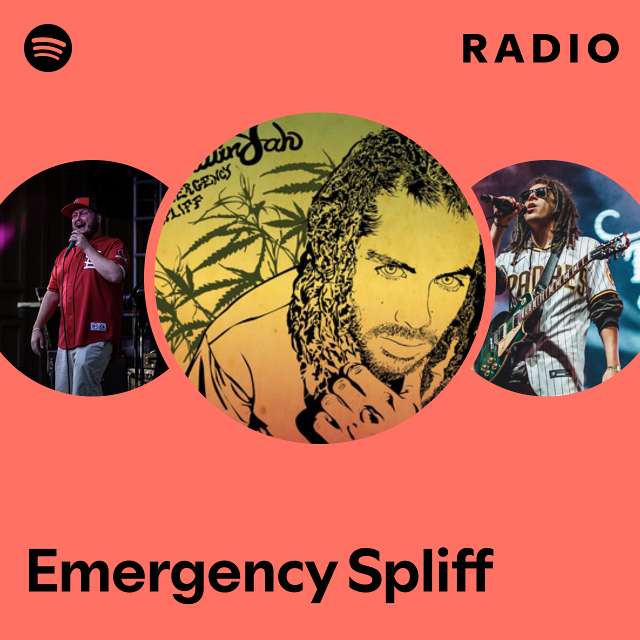 Emergency Spliff Radio