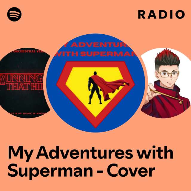 My Adventures with Superman - Cover Radio