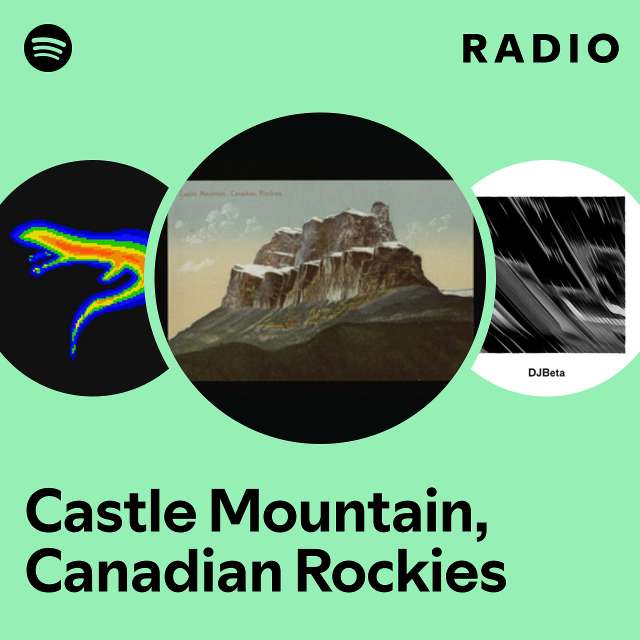 Castle Mountain, Canadian Rockies Radio