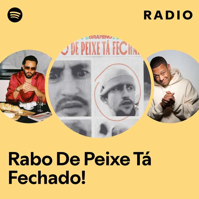 Rabo De Peixe Tá Fechado! Radio