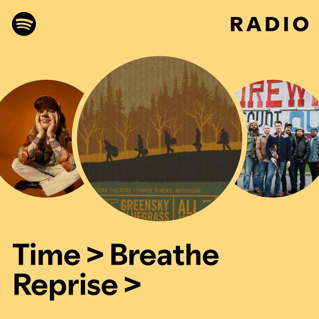 Time > Breathe Reprise > Radio
