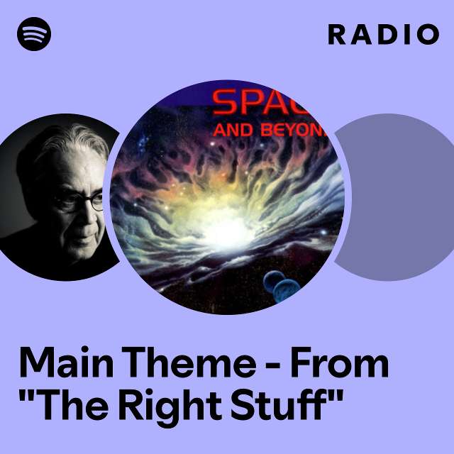 Main Theme - From "The Right Stuff" Radio