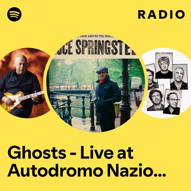 Ghosts - Live at Autodromo Nazionale di Monza, Monza, Italy - 07/25/2023 Radio