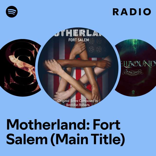 Motherland: Fort Salem (Main Title) Radio