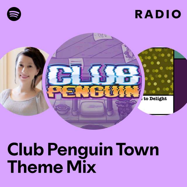 Club Penguin Town Theme Mix Radio