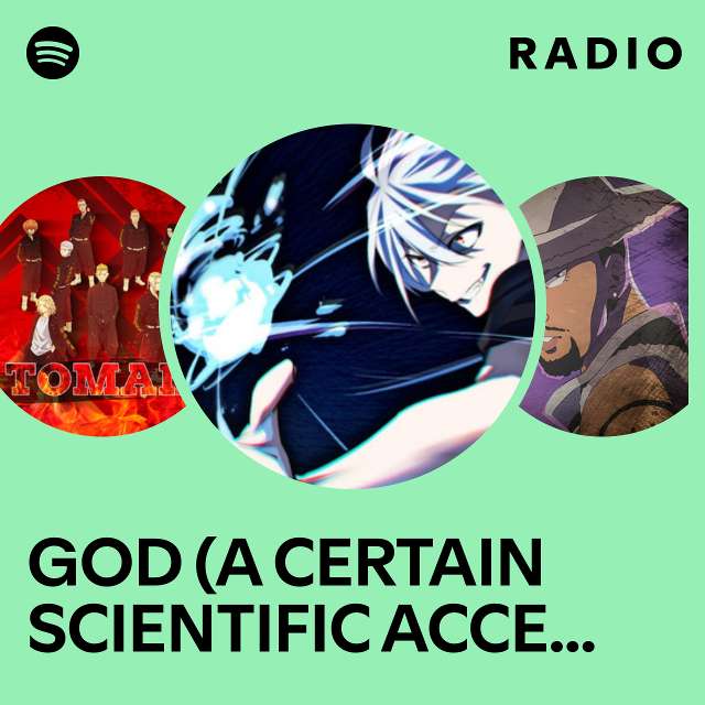 GOD (A CERTAIN SCIENTIFIC ACCELERATOR RAP) Radio