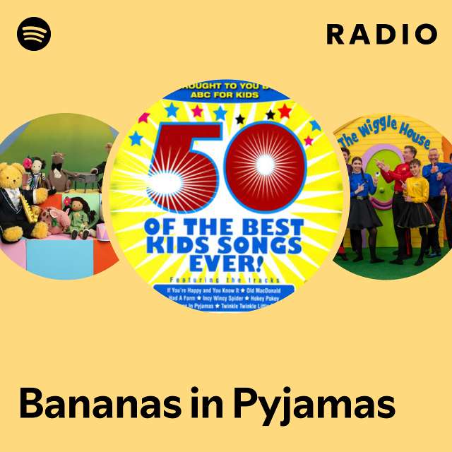 Bananas in Pyjamas Radio