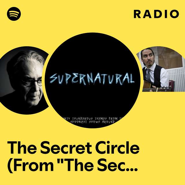 The Secret Circle (From "The Secret Circle") Radio