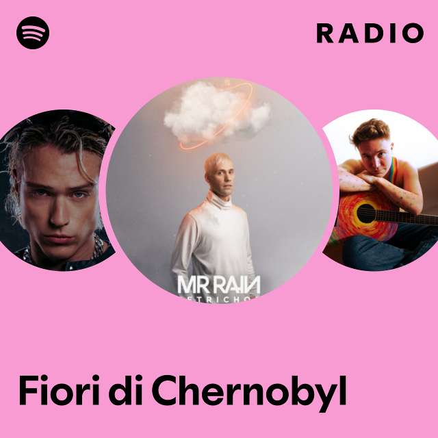 Fiori di Chernobyl Radio