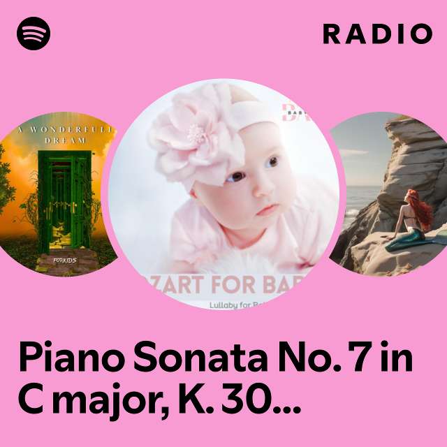 Piano Sonata No. 7 in C major, K. 309: III. Rondò Radio