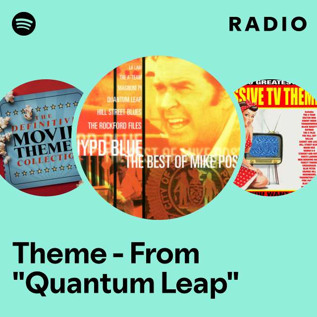 Theme - From "Quantum Leap" Radio