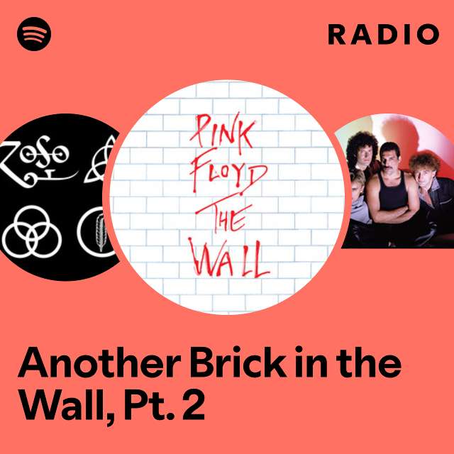 Another Brick in the Wall, Pt. 2 Radio